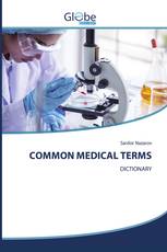 COMMON MEDICAL TERMS