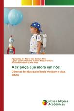 A criança que mora em nós: