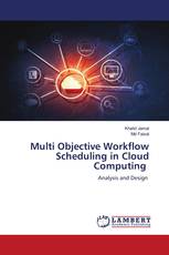 Multi Objective Workflow Scheduling in Cloud Computing