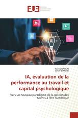IA, évaluation de la performance au travail et capital psychologique
