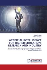 ARTIFICIAL INTELLIGENCE FOR HIGHER EDUCATION, RESEARCH AND INDUSTRY