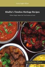 Khalifa's Timeless Heritage Recipes