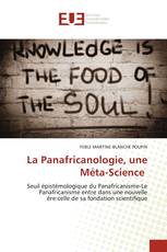 La Panafricanologie, une Méta-Science