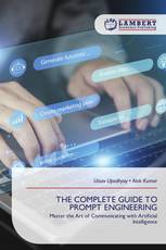 THE COMPLETE GUIDE TO PROMPT ENGINEERING