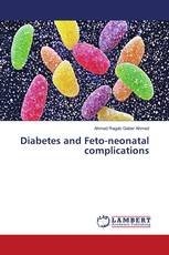 Diabetes and Feto-neonatal complications