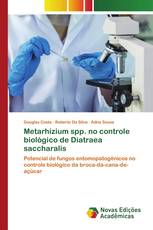 Metarhizium spp. no controle biológico de Diatraea saccharalis