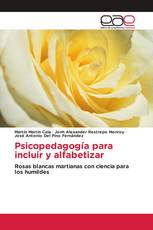 Psicopedagogía para incluir y alfabetizar
