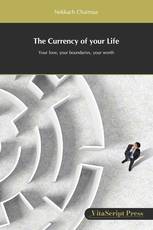 The Currency of your Life