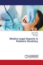 Medico-Legal Aspects in Pediatric Dentistry