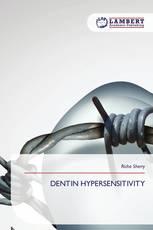 DENTIN HYPERSENSITIVITY