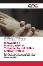 Innovación e Investigación en Tratamiento del Hallux Limitus-Rigidus