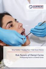 Risk Factors of Dental Caries