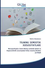TILNING SEMIOTIK XUSUSIYATLARI