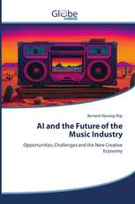 AI and the Future of the Music Industry
