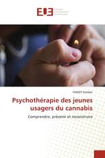 Psychothérapie des jeunes usagers du cannabis