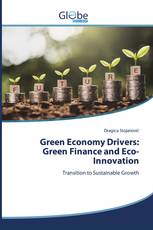 Green Economy Drivers: Green Finance and Eco-Innovation