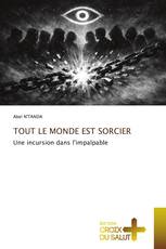TOUT LE MONDE EST SORCIER
