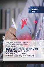 Study Deuterated Aspirin Drug in Patients with Hyper-Viscosity Syndrom