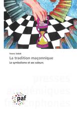 La tradition maçonnique