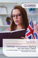 Challenges and Practices in Teaching and Learning of English