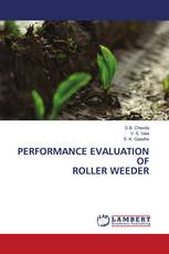 PERFORMANCE EVALUATION OF ROLLER WEEDER