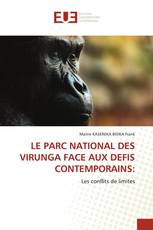 LE PARC NATIONAL DES VIRUNGA FACE AUX DEFIS CONTEMPORAINS: