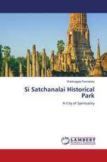 Si Satchanalai Historical Park