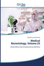 Medical Bacteriology. Volume 25