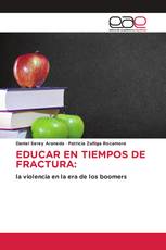 EDUCAR EN TIEMPOS DE FRACTURA: