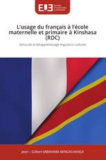 L’usage du français à l’école maternelle et primaire à Kinshasa (RDC)