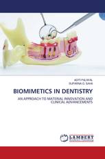 BIOMIMETICS IN DENTISTRY