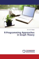 R-Programming Approaches in Graph Theory
