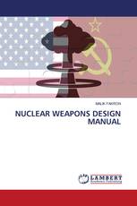 NUCLEAR WEAPONS DESIGN MANUAL
