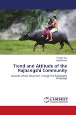 Trend and Attitude of the Rajbangshi Community