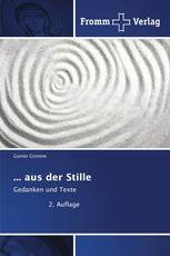 ... aus der Stille