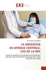 LA GROSSESSE EN AFRIQUE CENTRALE. CAS DE LA RDC