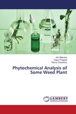 Phytochemical Analysis of Some Weed Plant