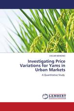 Investigating Price Variations for Yams in Urban Markets