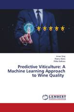 Predictive Viticulture: A Machine Learning Approach to Wine Quality