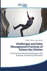 Challenges and Sales Management Practices of Solane Gas Station