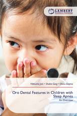 Oro Dental Features in Children with Sleep Apnea