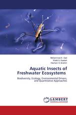 Aquatic Insects of Freshwater Ecosystems
