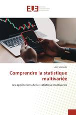Comprendre la statistique multivariée