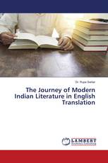 The Journey of Modern Indian Literature in English Translation