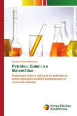 Petróleo, Química e Matemática