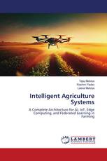 Intelligent Agriculture Systems