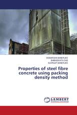 Properties of steel fibre concrete using packing density method