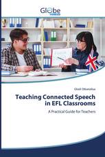 Teaching Connected Speech in EFL Classrooms