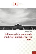 Influence de la poudre de marbre et du laitier sur les BHP