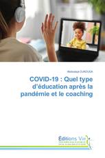 COVID-19 : Quel type d’éducation après la pandémie et le coaching